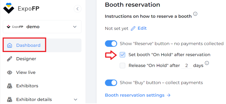 Dashboard with "Dashboard" in box and arrow pointing to "set booth 'On Hold' after reservation"